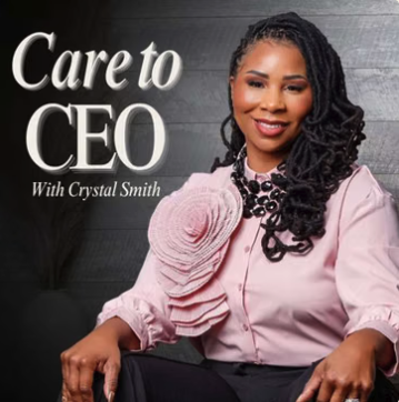 Care to CEO podcast cover art