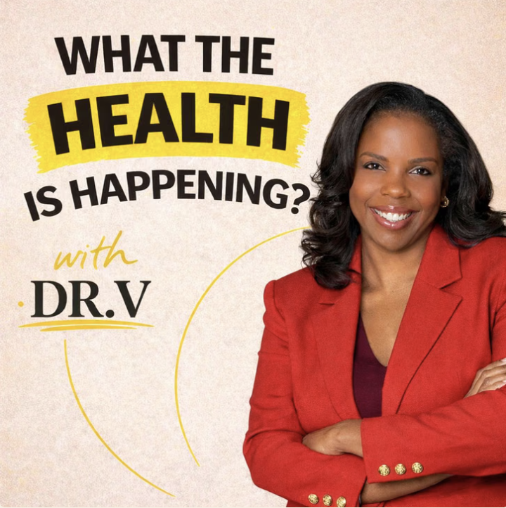 What The Health is Happening with Dr. V podcast cover art